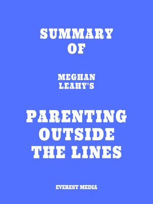 cover image of Summary of Meghan Leahy's Parenting Outside the Lines